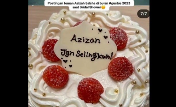 Viral Kembali Kue ‘Azizah Jangan Selingkuh’, Netizen: Temannya Sudah Tahu Kelakuan Aslinya