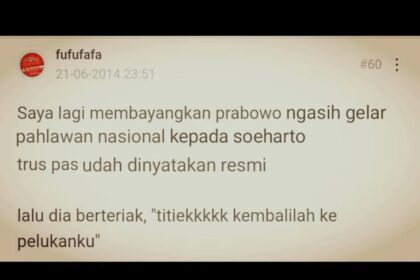 Seperti Peramal, Unggahan Lama Fufufafa Soal Gelar Pahlawan Soeharto dari Prabowo Kembali Viral